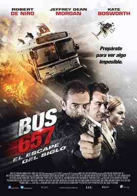 BUS 657 EL ESCAPE DEL SIGLO